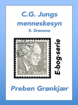 cover image of C.G. Jungs menneskesyn. 5. Drømme